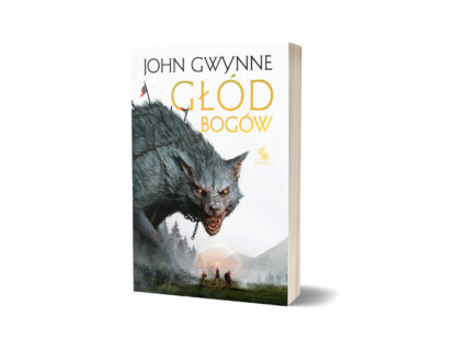 Książka – Głód bogów. Trylogia o Krwiozaprzysiężonych. Tom 2  – John Gwynne