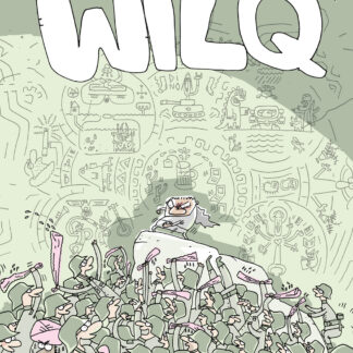 Wilq Superbohater - wydanie zbiorcze, tom 3