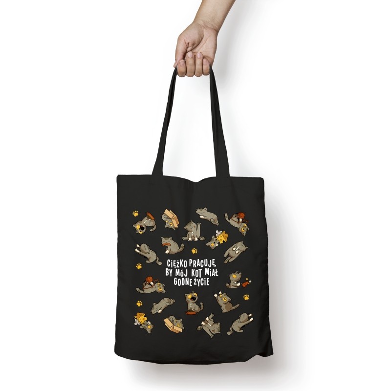 Torba bawełniana - Ciężko pracuję, by mój kot miał godne życie