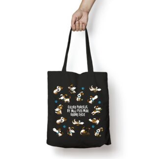 Torba bawełniana - Ciężko pracuję, by mój pies miał godne życie