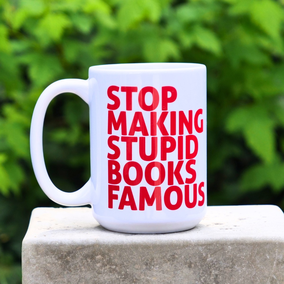 Kubek duży (440 ml) - Stop Making Stupid Books Famous