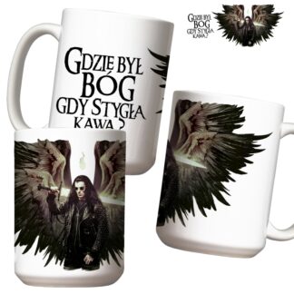 Kubek duży (440 ml) - Gdzie był Bóg gdy stygła kawa