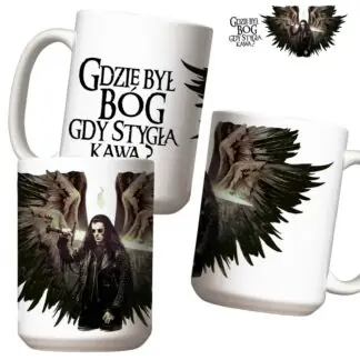 Kubek duży (440 ml) - Gdzie był Bóg gdy stygła kawa