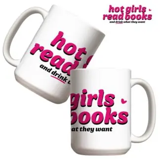 Kubek duży (440 ml) - Hot girls read books and drink what they want