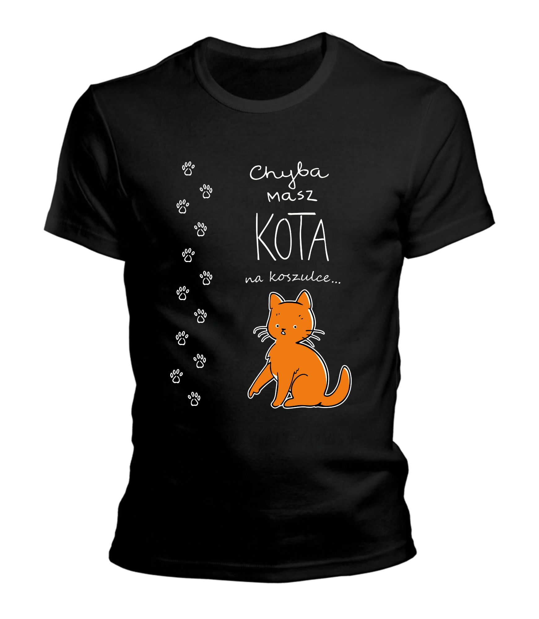 Koszulka - Chyba masz kota na koszulce